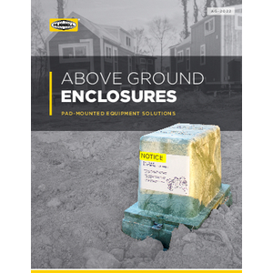 Above Ground Enclosures - Pad Mounted Equipment Solutions (CA07074E)