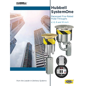 Hubbell SystemOne Recessed Fire-Rated Poke-Throughs: 4, 6, 8 and 10 inch