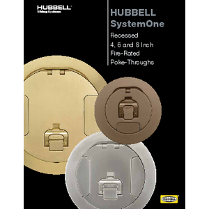 Hubbell SystemOne 4, 6 and 8 Inch Recessed Fire-Rated Poke-Throughs
