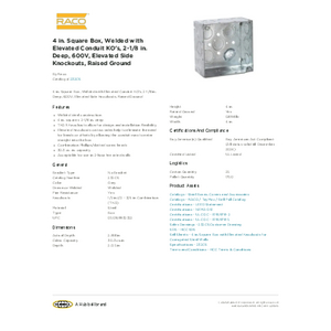 4 in. Square Box, Welded with Elevated Conduit KO's, 2-1/8 4 in. Square Box, Welded with Elevated Conduit KO's, 2-1/8